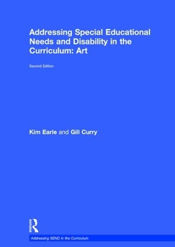 Паперова книга «Addressing Special Educational Needs and Disability in the Curriculum: Art», авторів Гілл Каррі, Кім Ерл - фото №1