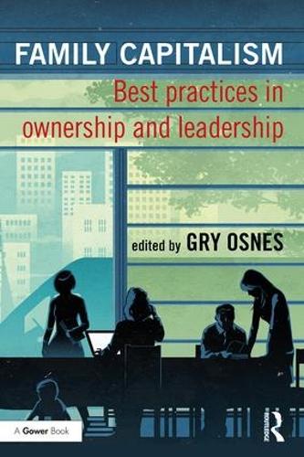 Паперова книга «Family Capitalism: Best practices in ownership and leadership» - фото №1