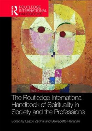 Бумажная книга «The Routledge International Handbook of Spirituality in Society and the Professions» - фото №1