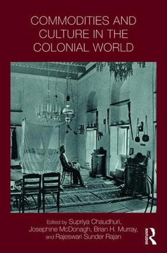 Бумажная книга «Commodities and Culture in the Colonial World» - фото №1