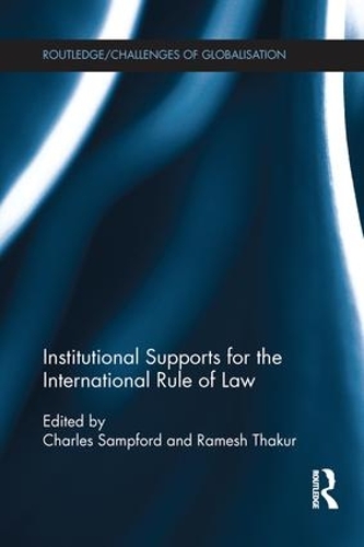 Паперова книга «Institutional Supports for the International Rule of Law» - фото №1