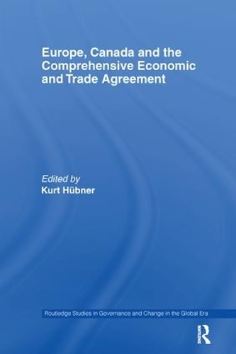 Бумажная книга «Europe, Canada and the Comprehensive Economic and Trade Agreement» - фото №1