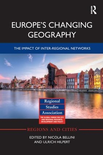 Бумажная книга «Europe's Changing Geography: The Impact of Inter-regional Networks» - фото №1