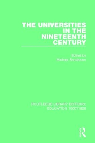Бумажная книга «The Universities in the Nineteenth Century» - фото №1