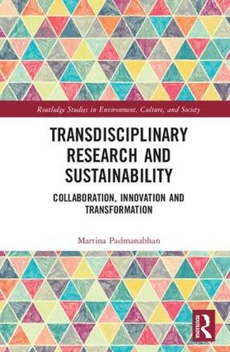 Бумажная книга «Transdisciplinary Research and Sustainability: Collaboration, Innovation and Transformation» - фото №1