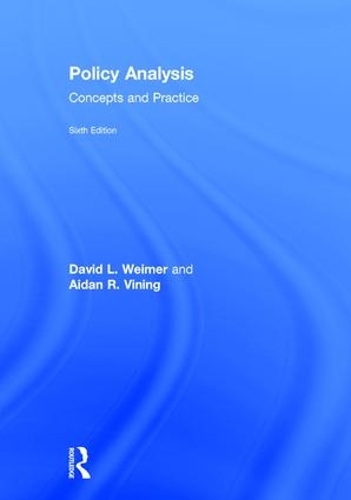 Паперова книга «Policy Analysis: Concepts and Practice», авторів Ейден Вайнінг, Девід Ваймер - фото №1