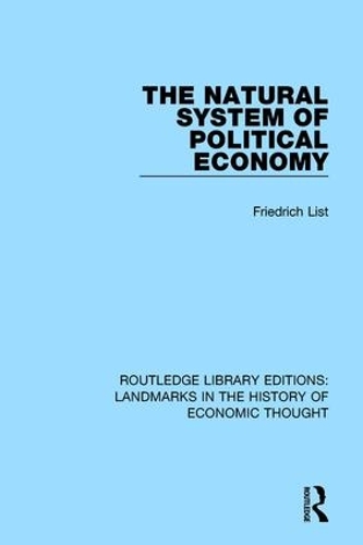 Бумажная книга «The Natural System of Political Economy», автор Фридрих Лист - фото №1