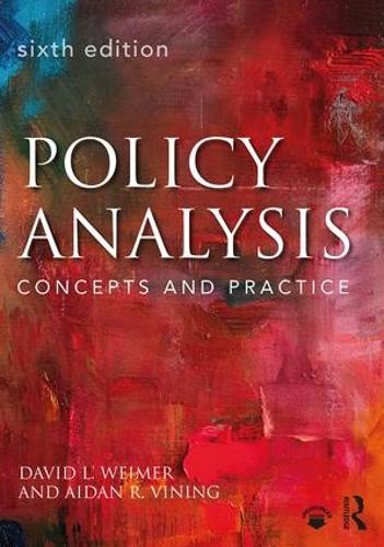 Паперова книга «Policy Analysis: Concepts and Practice», авторів Ейден Вайнінг, Девід Ваймер - фото №1