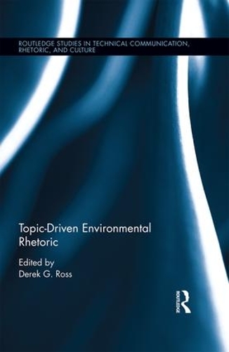 Бумажная книга «Topic-Driven Environmental Rhetoric» - фото №1