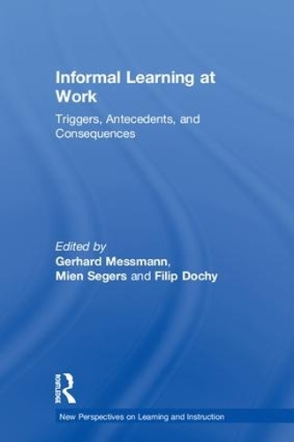 Паперова книга «Informal Learning at Work: Triggers, Antecedents, and Consequences» - фото №1