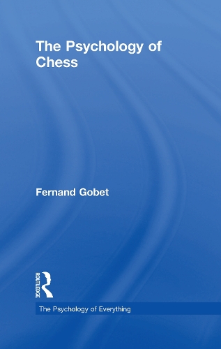 Бумажная книга «The Psychology of Chess», автор Фернан Гобе - фото №1