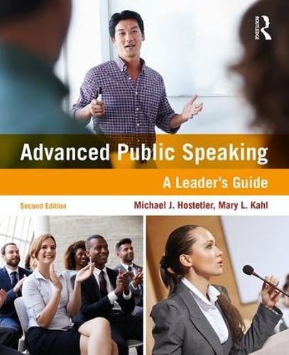 [object Object] «Advanced Public Speaking: A Leader's Guide», авторів Мері Л. Кал, Майкл Дж. Хостетлер - фото №1