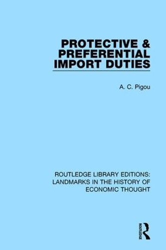 Бумажная книга «Protective and Preferential Import Duties», автор А. К. Пигу - фото №1