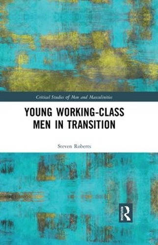 Бумажная книга «Young Working-Class Men in Transition», автор Стивен Робертс - фото №1