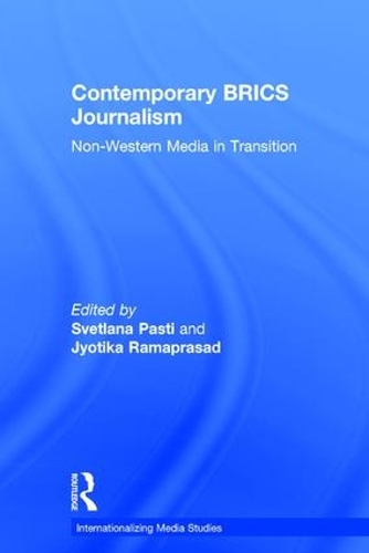 Бумажная книга «Contemporary BRICS Journalism: Non-Western Media in Transition» - фото №1