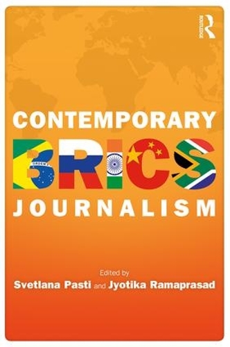 Бумажная книга «Contemporary BRICS Journalism: Non-Western Media in Transition» - фото №1