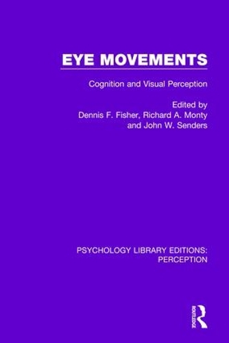 [object Object] «Eye Movements: Cognition and Visual Perception» - фото №1