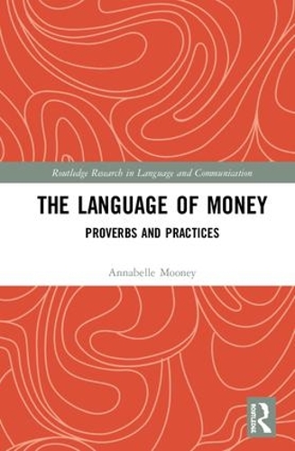 [object Object] «The Language of Money: Proverbs and Practices», автор Аннабель Муни - фото №1