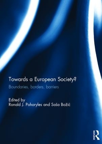 Бумажная книга «Towards a European Society?: Boundaries, borders, barriers» - фото №1
