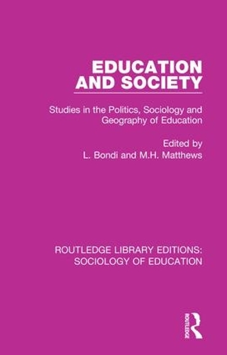 Бумажная книга «Education and Society: Studies in the Politics, Sociology and Geography of Education» - фото №1