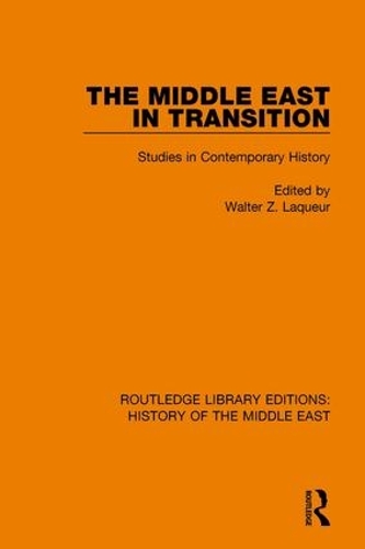 Бумажная книга «The Middle East in Transition: Studies in Contemporary History» - фото №1