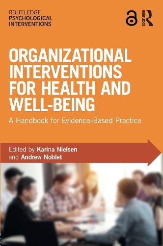 Паперова книга «Organizational Interventions for Health and Well-being: A Handbook for Evidence-Based Practice» - фото №1
