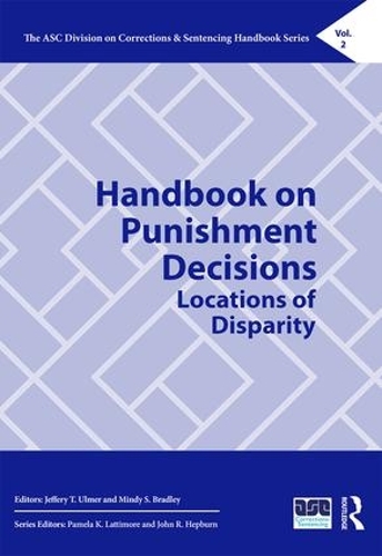 Бумажная книга «Handbook on Punishment Decisions: Locations of Disparity» - фото №1