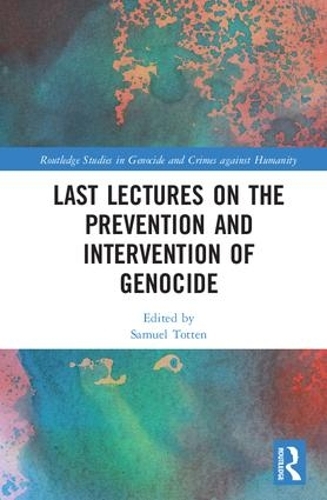 Бумажная книга «Last Lectures on the Prevention and Intervention of Genocide» - фото №1