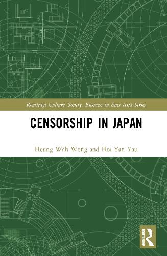 Бумажная книга «Censorship in Japan», авторов Хынг Вах Вонг, Хой Ян Яу - фото №1