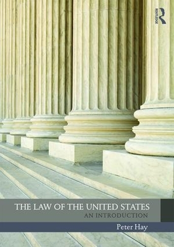 Бумажная книга «The Law of the United States: An Introduction», автор Питер Хэй - фото №1