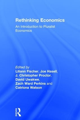 Бумажная книга «Rethinking Economics: An Introduction to Pluralist Economics» - фото №1