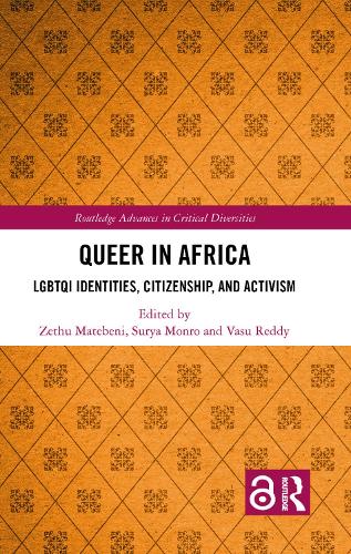 Бумажная книга «Queer in Africa: LGBTQI Identities, Citizenship, and Activism» - фото №1