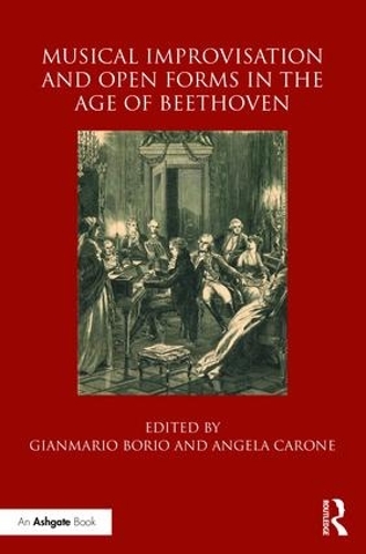 Паперова книга «Musical Improvisation and Open Forms in the Age of Beethoven» - фото №1