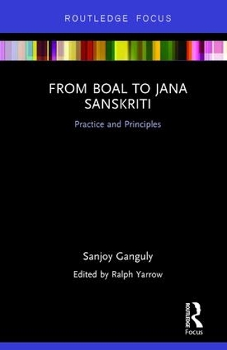 Бумажная книга «From Boal to Jana Sanskriti: Practice and Principles», автор Санджой Гангули - фото №1