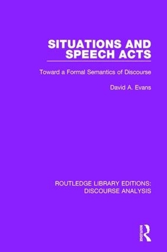 [object Object] «Situations and Speech Acts: Toward a Formal Semantics of Discourse» - фото №1