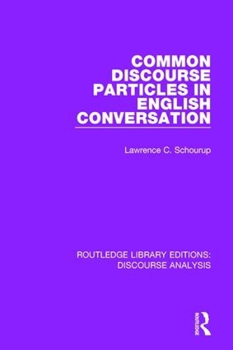 [object Object] «Common Discourse Particles in English Conversation» - фото №1