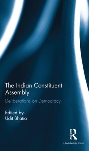 Бумажная книга «The Indian Constituent Assembly: Deliberations on Democracy» - фото №1
