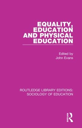 Бумажная книга «Equality, Education, and Physical Education» - фото №1