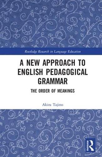 [object Object] «A New Approach to English Pedagogical Grammar: The Order of Meanings» - фото №1
