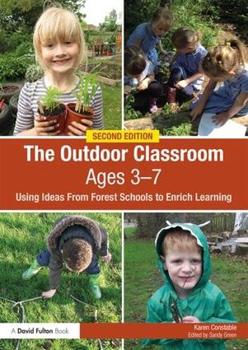 Бумажная книга «The Outdoor Classroom Ages 3-7: Using Ideas From Forest Schools to Enrich Learning», автор Карен Констебл - фото №1