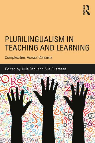 [object Object] «Plurilingualism in Teaching and Learning: Complexities Across Contexts» - фото №1