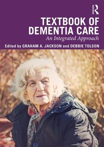 Паперова книга «Textbook of Dementia Care: An Integrated Approach» - фото №1