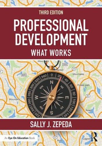 Бумажная книга «Professional Development: What Works», автор Салли Дж. Зепеда - фото №1