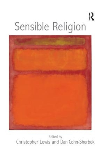 Паперова книга «Sensible Religion», авторів Крістофер Льюїс, Ден Кон-Шербок - фото №1