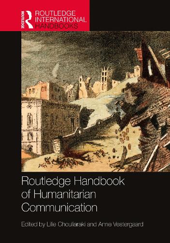 [object Object] «Routledge Handbook of Humanitarian Communication» - фото №1