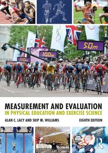 Бумажная книга «Measurement and Evaluation in Physical Education and Exercise Science», авторов Алан К. Лэйси, Скип М. Уильямс - фото №1