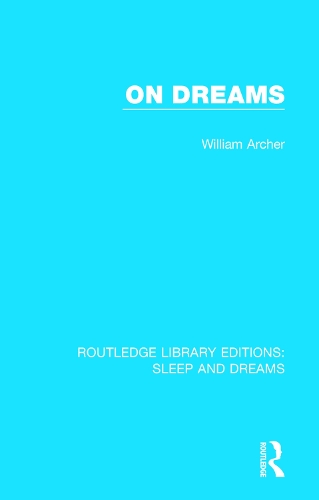 Бумажная книга «On Dreams», автор Уильям Арчер - фото №1