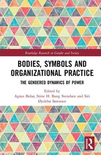 [object Object] «Bodies, Symbols and Organizational Practice: The Gendered Dynamics of Power» - фото №1