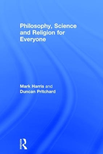 Бумажная книга «Philosophy, Science and Religion for Everyone», автор Марк Харрис - фото №1