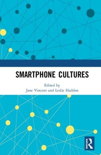 Бумажная книга «Smartphone Cultures» - фото №1